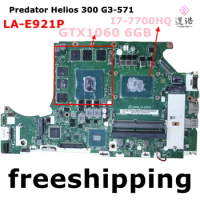 C5PRH LA-E921P For Acer Predator Helios 300 G3-571 Laptop Motherboard I7-7700HQ GTX1060 6GB Mainboard 100% Tested Fully Work
