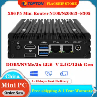 Topton 12th Gen X86 P5 Super Mini Router Intel i3 N305 N97 DDR5 Firewall PC 2x i226-V 2.5G LAN Fanless Mini PC Proxmox Server