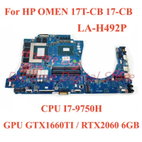 For HP OMEN 17T-CB 17-CB Laptop motherboard LA-H492P with CPU I7-9750H GPU GTX1660TI/RTX2060 6GB 100% Tested Fully Work