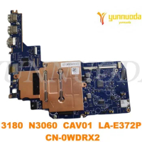 Original for DELL Inspiron 3180 Laptop motherboard 3180 N3060 CAV01 LA-E372P CN-0WDRX2 tested good free shipping