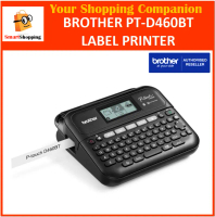 [Authorized SG Reseller] Brother PT-D460BT D460BT 460BT Desktop Bluetooth and PC Connectable Label P
