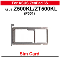 1Pcs For ASUS ZenPad 3S P001 Z500KL ZT500KL Sim Card Sim Tray Socket Slot Repair Replacement Parts