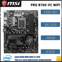 USED INTEL B760 Motherboard MSI PRO B760-VC WIFI Motherboard LGA 1700 DDR5 USB 3.2 M.2 ATX Supports Intel Core i3-14100 CPU