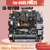 R1.01 For ASUS PN62S Laptop Motherboard i3-10110U SRGL0 Notebook Mainboard