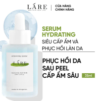 Serum LÁRE Siêu Cấp Ẩm, Phục Hồi Da 35ml - Serum HA & B5 Làm Dịu, Giúp Da Ẩm Mịn Căng Bóng