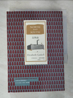 【書寶二手書T9／翻譯小說_HGE】北與南_伊莉莎白．蓋斯凱爾,  陳錦慧