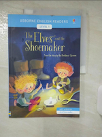 【書寶二手書T3／兒童文學_FKE】The Elves and the Shoemaker 精靈和鞋匠_Laura Cowan; Olga Demidova