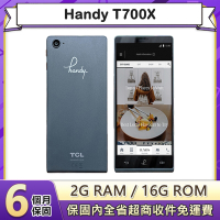 【福利品】Handy T700X 16G 5.7吋智慧型手機