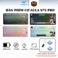 [CHÍNH HÃNG] AULA S75 PRO - BÀN PHÍM CƠ KHÔNG DÂY 3 MODE  | MẠCH XUÔI | LED RGB
