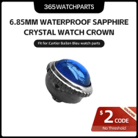 6.85mm Waterproof Sapphire Crystal Watch Crown for Cartier Blue Balloon BALLON BLEU Wwinding Accessories