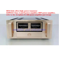 MOS field-effect high-power transistor 320W/4Ω Class A and B power amplifier, HIFI power amplifier, refer to the Accuphase E-406