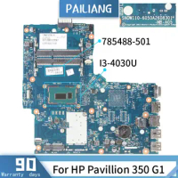 PAILIANG Laptop motherboard For HP Pavillion 350 G1 Mainboard 6050A2608301 785488-501 Core SR1EN I3-4030U DDR3