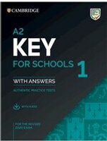 A2 Key for Schools 1 for the Revised 2020 Exam Student's Book with Answers with Audio 1/e Cambridge  Cambridge