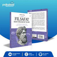 Buku Filsafat Dan Filsafat Ilmu : Dari Positivisme Auguste Comte Hingga Pengilmuan Islan Kuntowijoyo