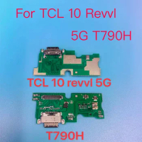 1PCS NEW For TCL 10 Revvl 5G T790H USB Charging Board Dock Port Flex Cable Repair Parts For TCL 10 Revvl 5G T790H
