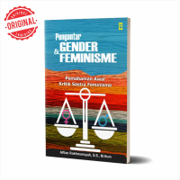 Pengantar Gender dan Feminisme : Pemahaman Awal Kritik Sastra Feminism