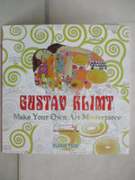 【書寶二手書T7／少年童書_FJC】Gustav Klimt: Make Your Own Art Masterpiece_Seal, Daisy (COM)/ Seal, Daisy (ILT)