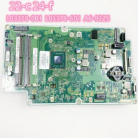For HP AII-in-One 22-c 24-f Motherboard A6-9225 L03378-001 L03378-601 DAN97CMB6E0 100%Fully Work