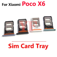 For Xiaomi Poco X6 Pro X6Pro Micro SIM Card Tray Slot Holder Adapter Socket Repair Parts