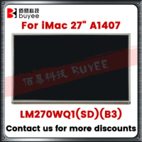 Original Used A1407 LM270WQ1(SD)(B3) LCD Screen For iMac 27" A1407 LM270WQ1-SDB3 LCD Display Panel Replacement
