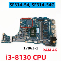 For acer portable Swift3 SF314-54 SF314-54G laptop motherboard 17863-1 with CPU i3-8130U 4GB RAM DDR4 100% tested