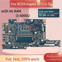 For ACER Aspire SP315-51 i3-6006U Notebook Mainboard ST5DB With 4GB RAM SR2UW DDR4 Laptop Motherboard