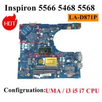 BAL60 LA-D871P For Dell Inspiron 14 5468 15 5566 Laptop Motherboard I3 I5 I7 CPU XV7N5 0YP25 34G7T Mainboard 100%TEST