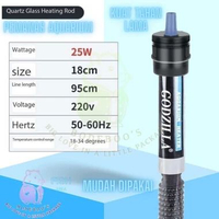 1 Set - Heating Rod / Heater Aquarium / Akuarium dan Tanki, Type 25 Watt, By Jonsanty, Material : Qu