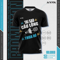 Áo Thể Thao HYFA SLOGAN CẦU LÔNG - Áo Cầu Lông Nam/Nữ Cao Cấp