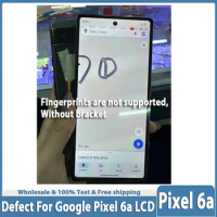 Defective AMOLED For Google Pixel 6A LCD GX7AS GB62Z G1AZG Display Touch Digitizer Screen For Google Pixel 6a LCD 6A Screen