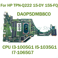 For HP TPN-Q222 15-DY 15S-FQ Laptop motherboard DA0P5DMB8C0 with CPU I3-1005G1 I5-1035G1 I7-1065G7 100% Tested Fully Work