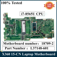 LSC Refurbished For HP ENVY X360 15-CN Laptop Motherboard L37148-601 L37148-001 SRFFW i7-8565U 18709-2 448.0FL09.0021