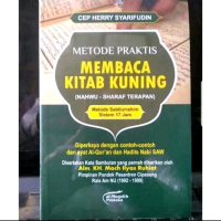 METODE PRAKTIS MEMBACA KITAB KUNING (NAHWU - SHARAF TERAPAN) Soft Cover