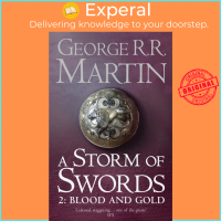 A Storm of Swords: Part 2 Blood and Gold (A Song of Ice and Fire, Book 3) by George R. R. Martin (UK