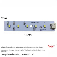 New For Samsung Refrigerator Lighting Strip DA41-00519B DA41-00519A Fridge LED LAMP Freezer Parts