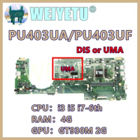 PU403UA with i3 i5 i7-6th Gen CPU 4G-RAM Notebook Mainboard For ASUS PU403UF PU403UA PU403U Laptop Motherboard 100% Tested OK