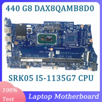 Mainboard DAX8QAMB8D0 For HP Probook 440 G8 450 G8 Laptop Motherboard With SRK05 I5-1135G7 CPU 100% Fully Tested Working Well