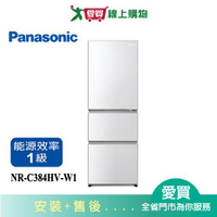 Panasonic國際385L無邊框鋼板3門電冰箱NR-C384HV-W1_含配送+安裝【愛買】