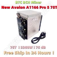 Free Shipping New BTC BCH Miner Avalon A1166 Pro 75T With PSU Better than AntMiner S17 S17+ S19 Whatsminer M31S 68T 85T 95T