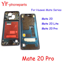 High Quality Middle Frame For Huawei Mate 20 lite Mate 20 Pro Front Frame Housing Bezel Repair Parts