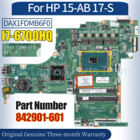 DAX1FDMB6F0 For HP 15-AB 17-S Laptop Mainboard 842901-601 SR2FQ I7-6700HQ 100％ Tested Notebook Motherboard