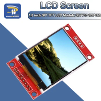1.8 inch TFT LCD Module LCD Screen Module ST7735 SPI serial 51 drivers 4 IO driver TFT Resolution 128*160 For Arduino