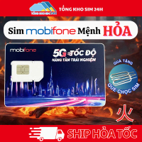 Sim Mệnh Hỏa Phong Thủy Số Đẹp Mạng Mobifone, ĐKCC, Esim tại Mobi