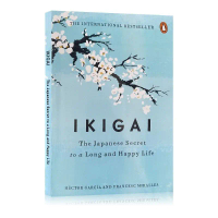 Ikigai: The Japanese Secret to a Long and Happy Life - A Self-Help, Philosophy, and Motivational Non