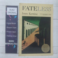 Fateless Imre Kertesz Buku