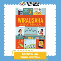 [Erlangga] Buku Referensi Anak: Wirausaha Untuk Pemula - Lara Bryan Rose Hall