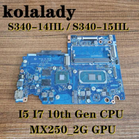 LA-H105P For Lenovo Ideapad S340-14IIL S340-15IIL Laptop Motherboard With I5 I7 10th Gen CPU 4GB RAM MX250_2G GPU Mainboard