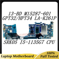 For HP X360 13-BD Laptop Motherboard GPT32/HPT34 LA-K261P M15287-001 M15287-501 M15287-601 W/SRK05 I5-1135G7 CPU 8GB 100% Tested