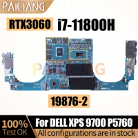 For DELL XPS 9700 P5760 Notebook Mainboard 19876-2 0VG94J i7-11800H RTX3060 6G Laptop Motherboard Full Tested