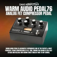 Warm Audio Pedal76 Analog FET Compressor Pedal